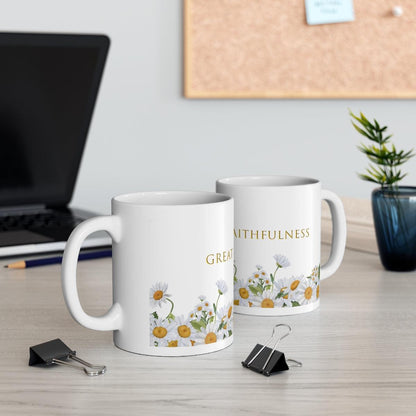 Great is Thy Faithfulness flower design 11oz ceramic Mug